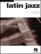 Latin Jazz-17 Classics for Piano piano sheet music cover